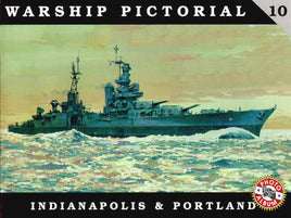 CWP10 - Classic Warships Pictorial, Indianapolis & Portland