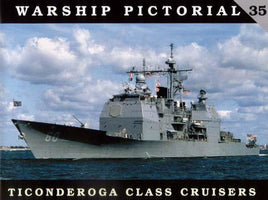 CWP35 - Classic Warships Pictorial Ticonderoga Class Cruisers