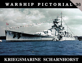 CWP36 - Classic Warships Pictorial, Kreigsmarine Scharnhorst