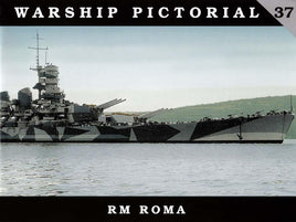 CWP37 - Classic Warships Pictorial, Regia Marina Roma