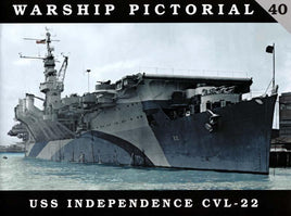 CWP40 - Classic Warships Pictorial, USS Independence CVL-22