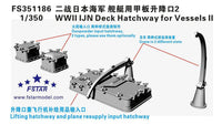 1/350 Five Star Models WWII IJN Deck Hatchway for Vessels II 3D Printing