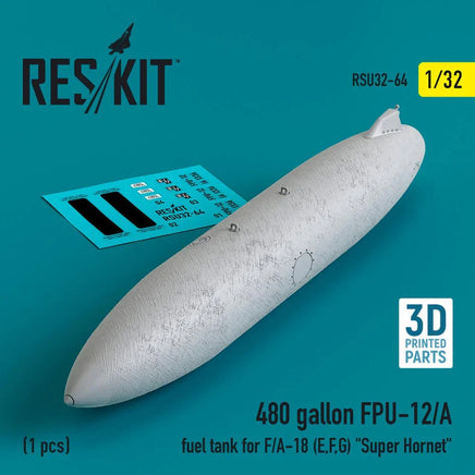 1/32 Reskit L5480 gallon FPU-12/A fuel tank for F/A-18 (E,F,G) Super Hornet (1 pcs) (3D Printed) - MPM Hobbies