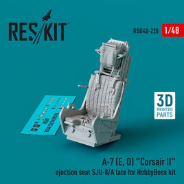 1/48 Reskit A-7 (E, D) Corsair II ejection seat SJU-8/A late for HobbyBoss kit (3D Printed) - MPM Hobbies